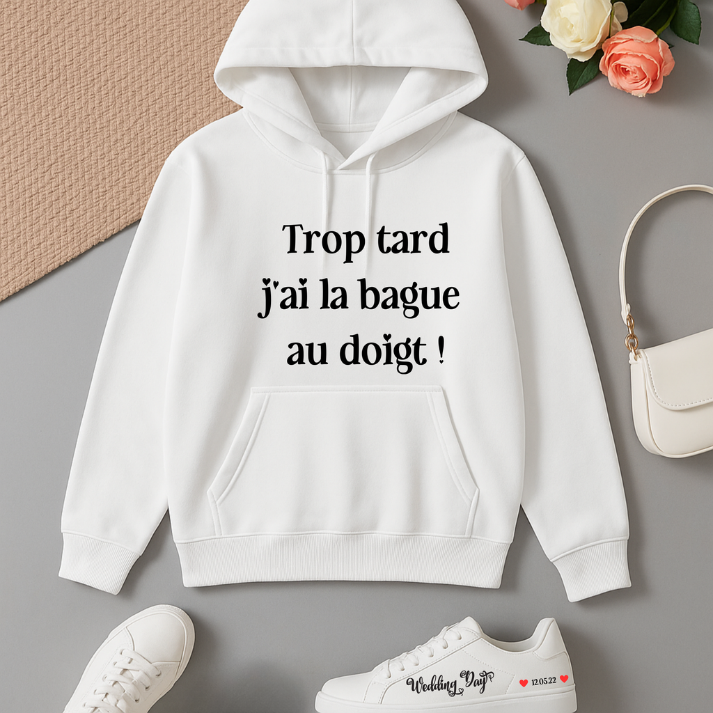 Sweat capuche Femme Humoristique Mariage