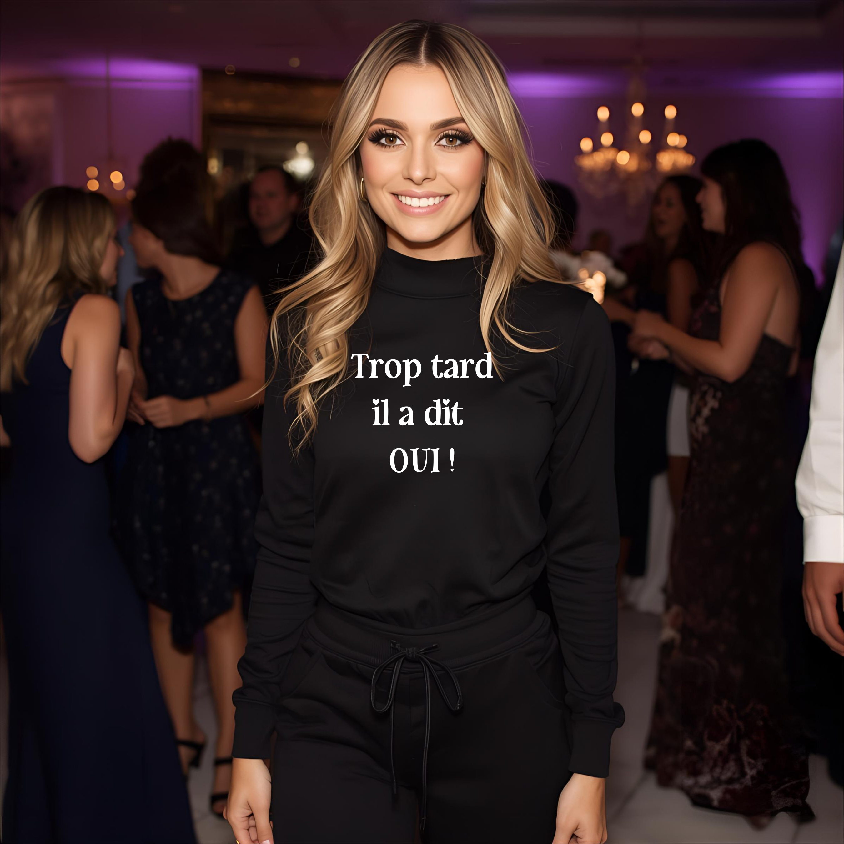 Sweat Femme Humoristique Mariage